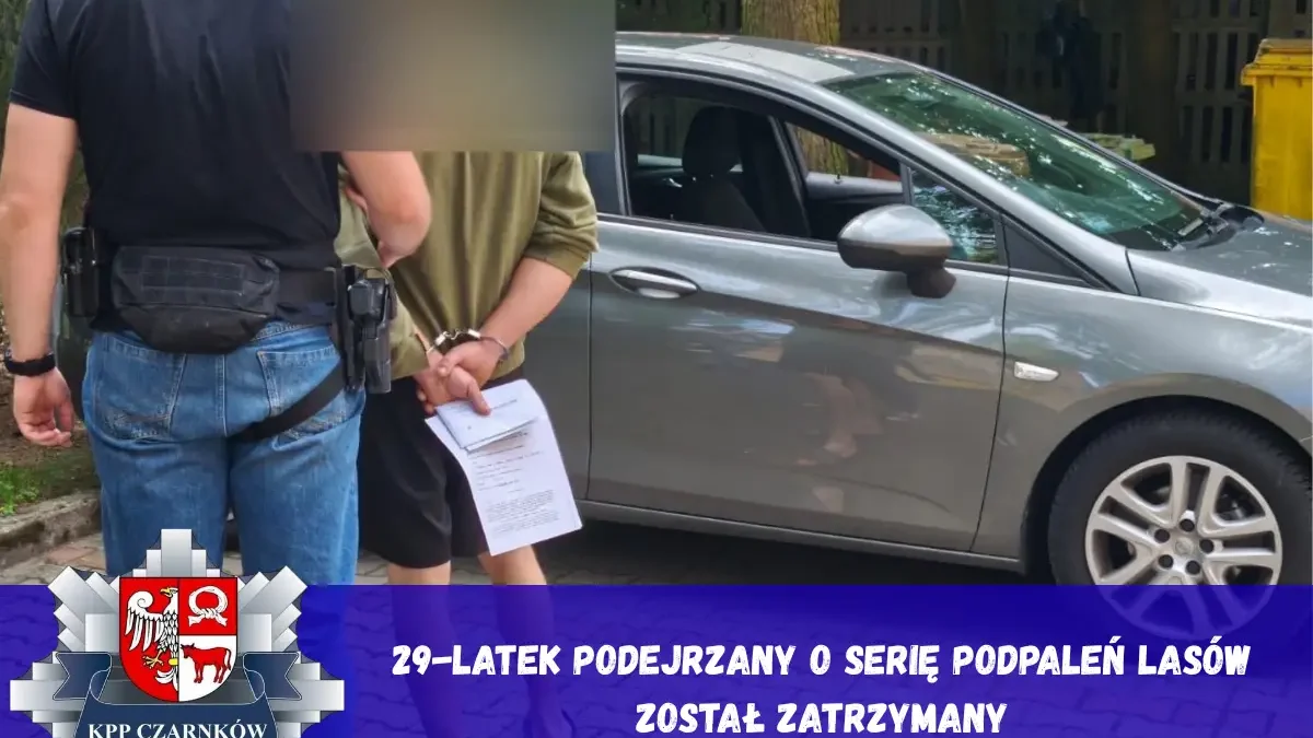 29-latek zatrzymany za serię podpaleń lasów w gminie Lubasz