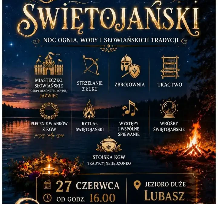 Festiwal Świętojański nad Jeziorem Dużym w Lubaszu już w ten weekend