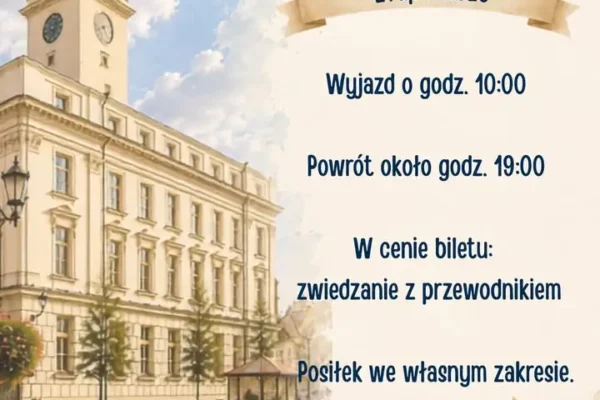 Wycieczka do Kalisza z Gminnym Ośrodkiem Kultury w Połajewie