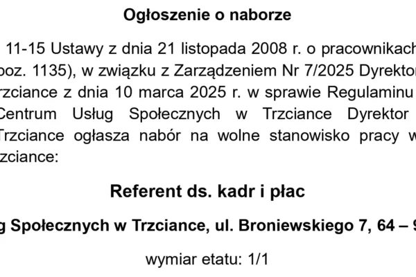 Centrum Usług Społecznych w Trzciance poszukuje referenta ds. kadr i płac