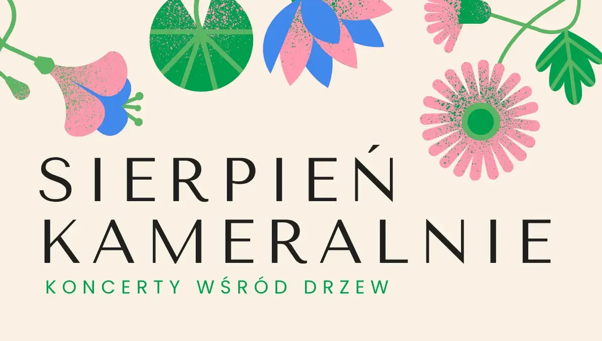 Sierpień Kameralnie – cykl koncertów w Parku Staszica w Czarnkowie