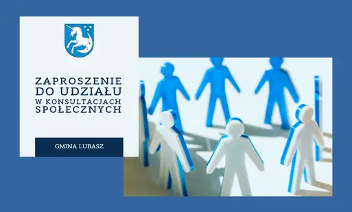 Konsultacje projektu Programu Ochrony Środowiska dla Gminy Lubasz na lata 2026-2029