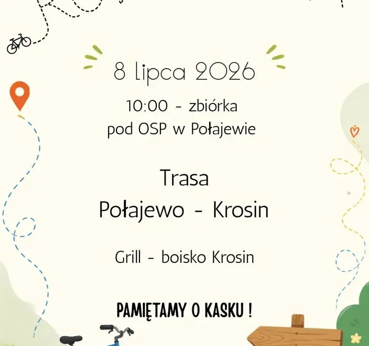 Wycieczka rowerowa z Połajewa do Krosina – grill na boisku