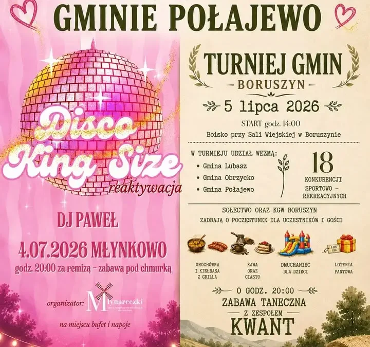 Pierwszy weekend lipca w gminie Połajewo: Disco King Size i Turniej Gmin
