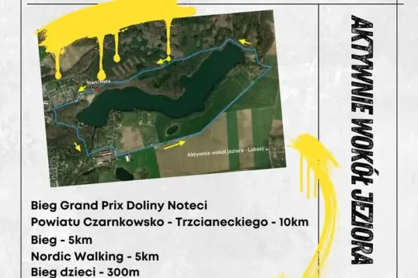 Bieg Aktywne Wokół Jeziora 2026 – Grand Prix Doliny Noteci w Lubaszu