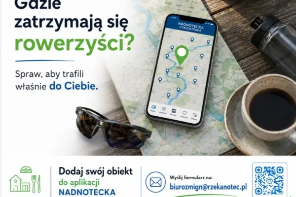 Dodaj swój obiekt do aplikacji Nadnotecka Cyklostrada – promuj się wśród rowerzystów