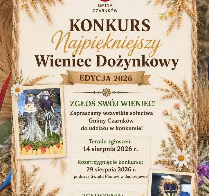 Konkurs na najpiękniejszy wieniec dożynkowy w Gminie Czarnków – zgłoszenia do 14 sierpnia