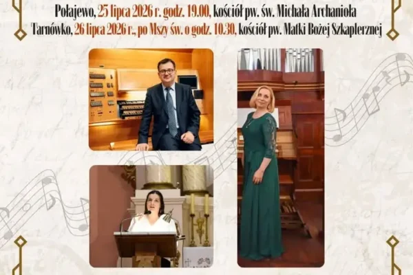 VI Letni Festiwal Muzyczny Gratia Plena w Połajewie i Tarnówku