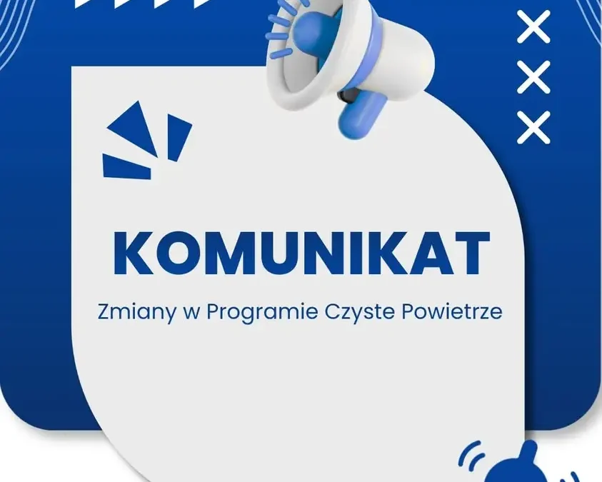 Program Czyste Powietrze od 20 lipca 2026 na nowych zasadach – łatwiejszy dostęp do dotacji