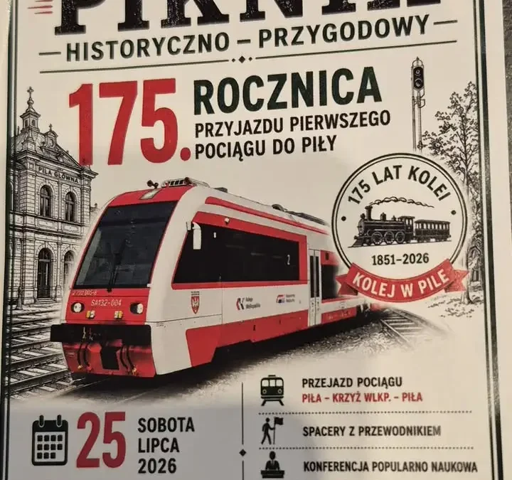 175-lecie kolei w Pile: wielkie święto na dworcu i w muzeum