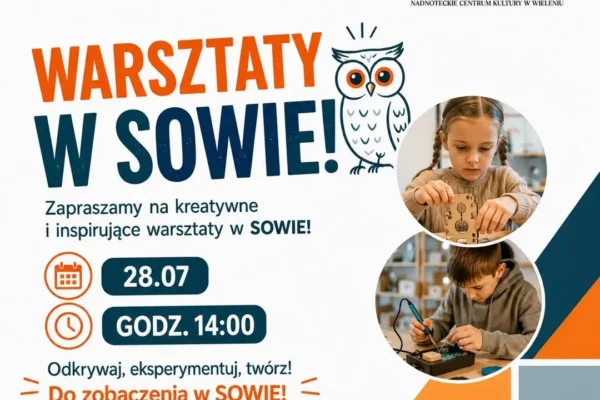 Kreatywne warsztaty w SOWIE – wstęp wolny!