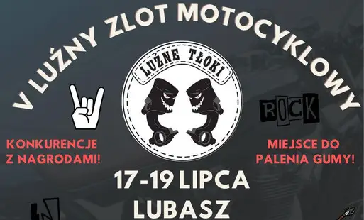 V Luźny Zlot Motocyklowy w Lubaszu – weekend pełen atrakcji już za kilka dni