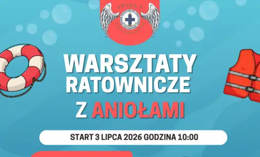 Wakacyjne Warsztaty Ratownicze w Drawsku – nabór uczestników