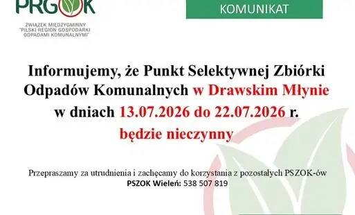 PSZOK w Drawskim Młynie zamknięty na 10 dni w lipcu
