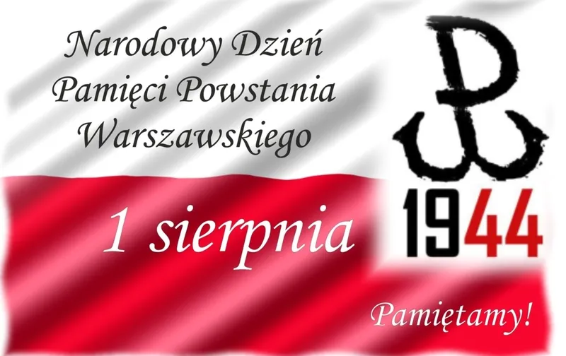 Narodowy Dzień Pamięci Powstania Warszawskiego – hołd bohaterom