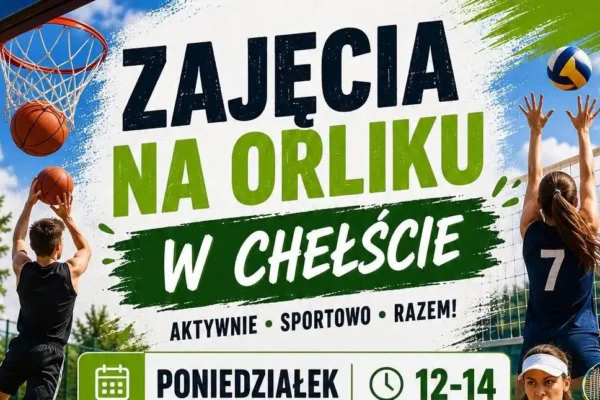 Darmowe zajęcia sportowe na Orliku w Chełście od 3 sierpnia