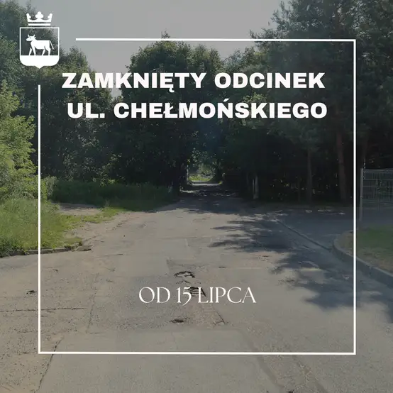 Uwaga kierowcy! Zamknięty odcinek ul. Chełmońskiego w Trzciance