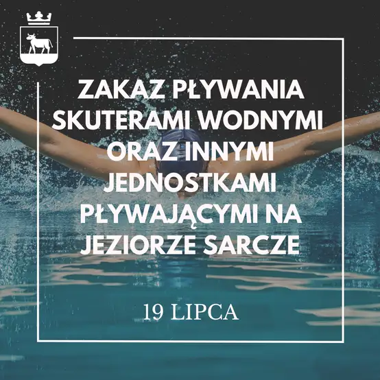 Zakaz pływania skuterami wodnymi na Jeziorze Sarcze 19 lipca