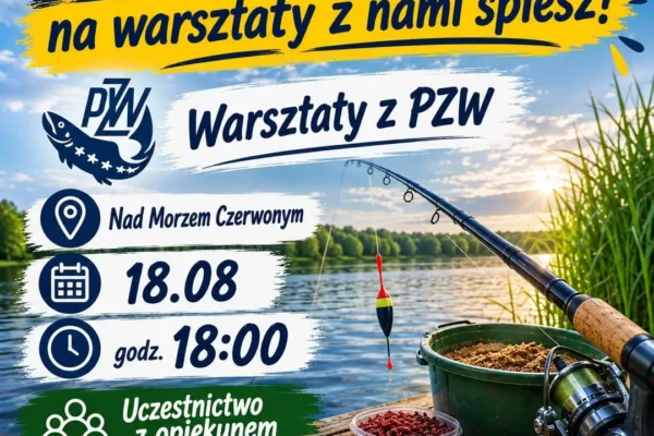 Warsztaty wędkarskie nad Jeziorem Miejskim w Wieleniu – 18 sierpnia
