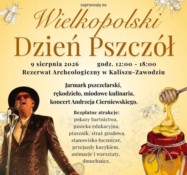 Wielkopolski Dzień Pszczół w Kaliszu-Zawodziu – zaproszenie na rodzinne święto