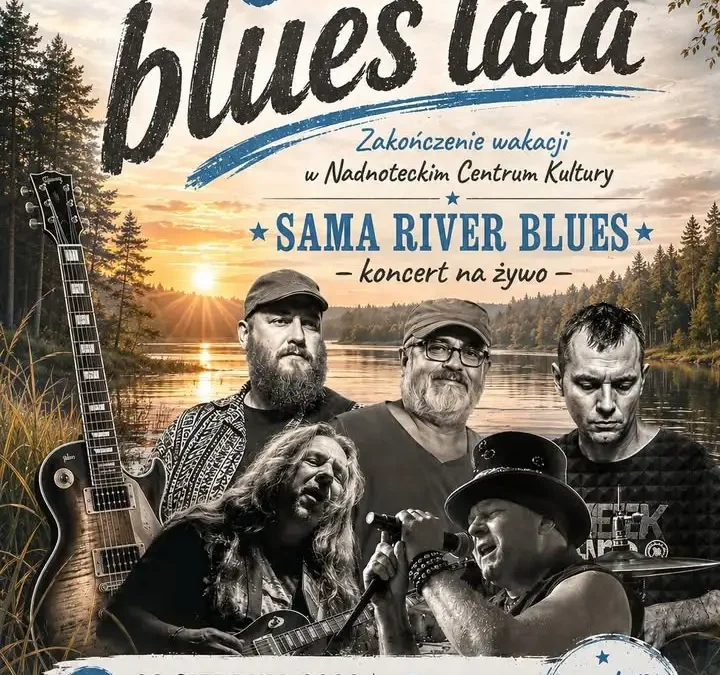 Ostatni Blues Lata – koncert Sama River Blues w Wieleniu zakończy wakacje