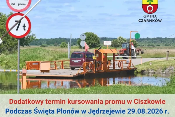 Święto Plonów w Jędrzejewie: prom w Ciszkowie będzie kursował dłużej