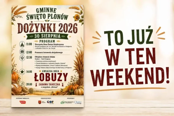 Dożynki Gminne w Połajewie 2026 – święto plonów z gwiazdą wieczoru