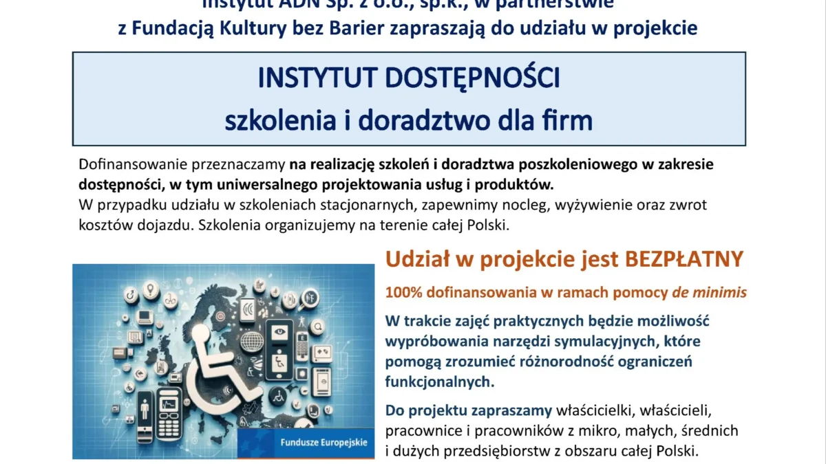 Bezpłatne szkolenia i doradztwo dla firm – spotkanie informacyjne projektu Instytut Dostępności
