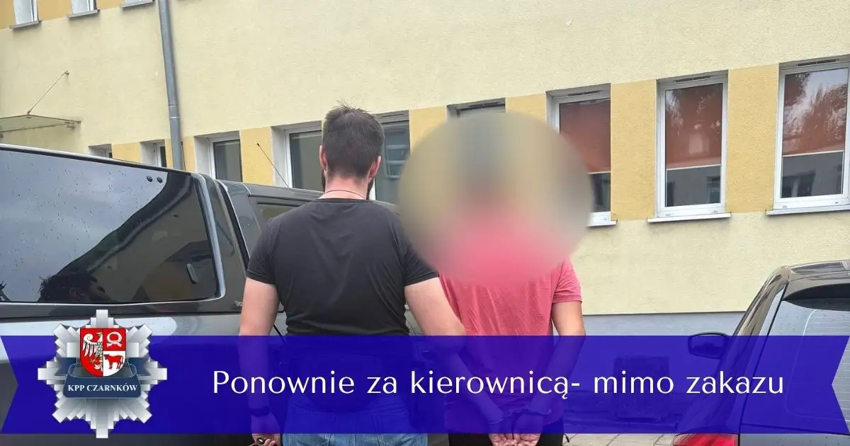 Sądowy zakaz prowadzenia pojazdów? Dla tych dwóch kierowców nie był przeszkodą, by ponownie wsiąść za kierownicę