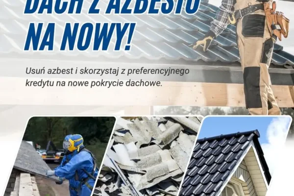 Wymiana dachu po azbeście? Skorzystaj z preferencyjnego kredytu w BOŚ Banku
