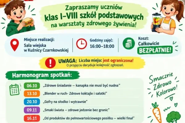Bezpłatne warsztaty zdrowego żywienia dla uczniów w Kuźnicy Czarnkowskiej