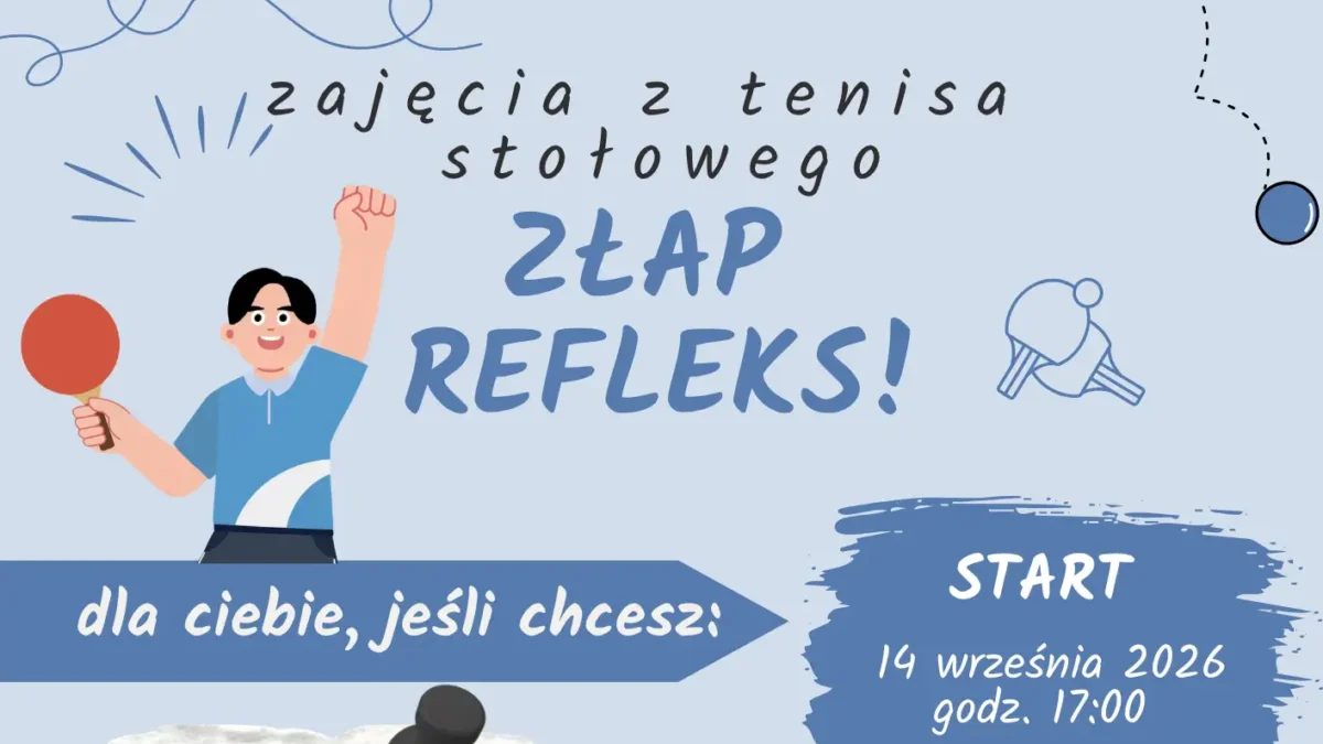 Bezpłatne zajęcia z tenisa stołowego w Lubaszu – start 14 września