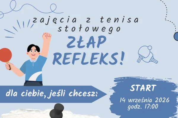 Bezpłatne zajęcia z tenisa stołowego w Lubaszu – start 14 września