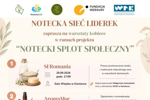 „Notecki Splot Społeczny” – nowy projekt dla aktywnych kobiet z regionu noteckiego