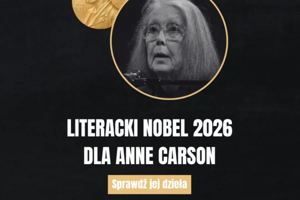 Anne Carson laureatką Literackiej Nagrody Nobla 2026
