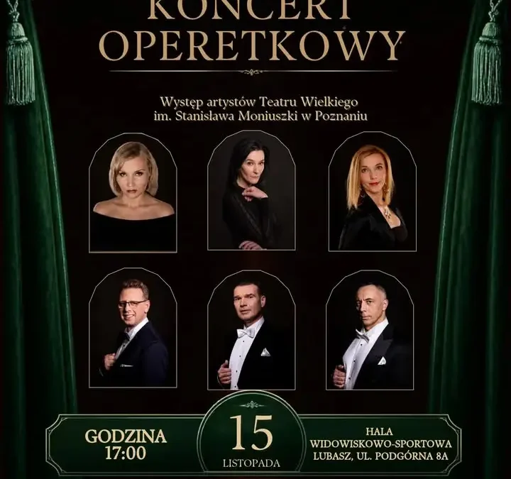 Koncert Operetkowy w Lubaszu – 15 listopada 2026