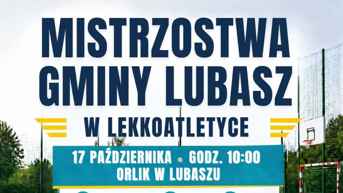 Mistrzostwa Gminy Lubasz w Lekkoatletyce – sportowa rywalizacja i promocja zdrowego stylu życia