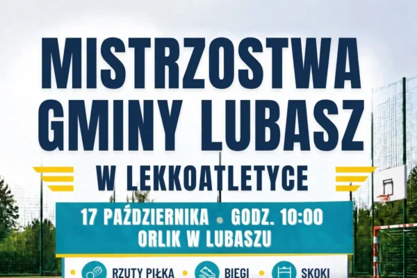 Mistrzostwa Gminy Lubasz w Lekkoatletyce – sportowa rywalizacja i promocja zdrowego stylu życia
