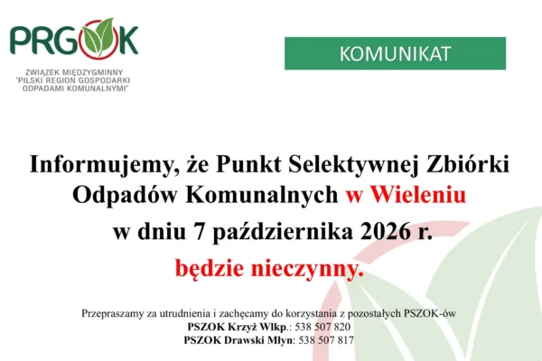 PSZOK w Wieleniu nieczynny 7 października 2026 – gdzie oddać odpady?